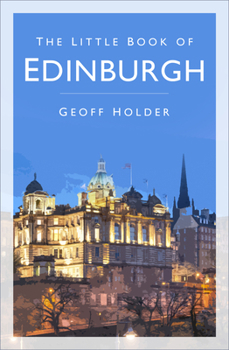 Paperback The Little Book of Edinburgh Book