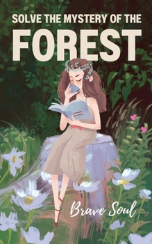 Paperback Solve the Mystery of the Forest Book