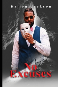 Paperback No Excuses: A Journey through Depression, Healing and the Power to Rise Again Book