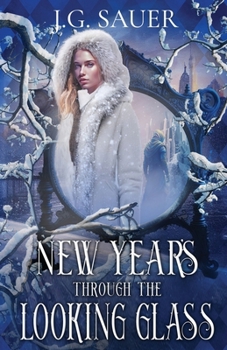 Paperback New Year's Through the Looking Glass Book