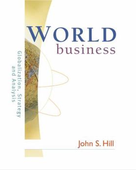 Paperback World Business: Globalization, Strategy and Analysis [With Infotrac] Book