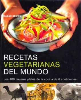Hardcover Recetas vegetarianas del mundo [Spanish] Book