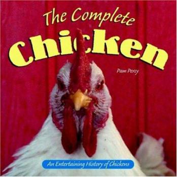 Paperback The Complete Chicken Book