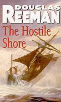 The Hostile Shore - Book  of the Modern Naval Fiction Library