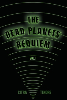 Paperback The Dead Planets' Requiem Vol. I Book