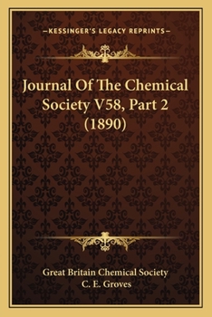 Paperback Journal Of The Chemical Society V58, Part 2 (1890) Book