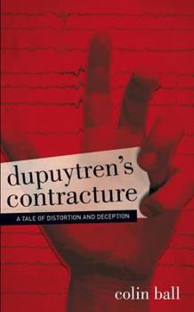 Hardcover Dupuytren's Contracture Book