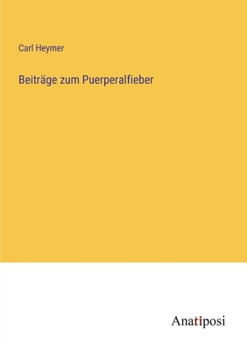 Paperback Beiträge zum Puerperalfieber [German] Book