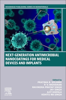 Paperback Next-Generation Antimicrobial Nanocoatings for Medical Devices and Implants Book