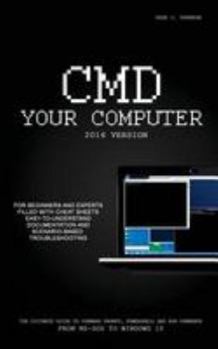Paperback CMD Your Computer: 2016 Edition Book