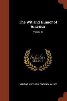 Paperback The Wit and Humor of America; Volume III Book