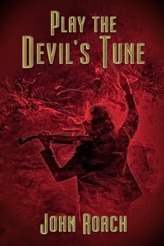 Paperback Play The Devil's Tune Book