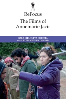 Paperback Refocus: The Films of Annemarie Jacir Book