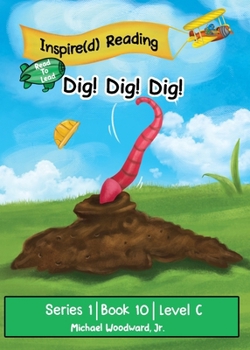 Paperback Dig! Dig! Dig!: Series 1 Book 10 Level C Book