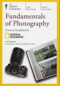 Unknown Binding The Great Courses: Fundamentals of Photography Book