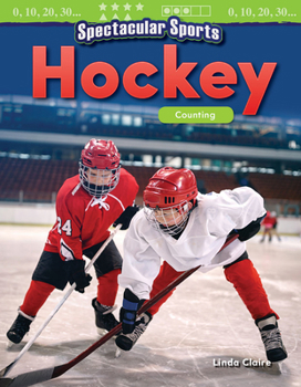 Paperback Spectacular Sports: Hockey: Counting Book