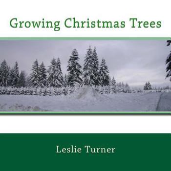 Paperback Growing Christmas Trees Book