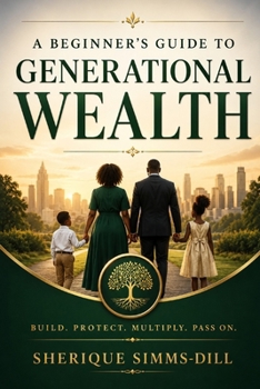Paperback A Beginner's Guide to Generational Wealth Book