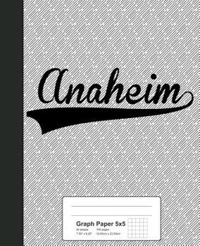 Paperback Graph Paper 5x5: ANAHEIM Notebook Book