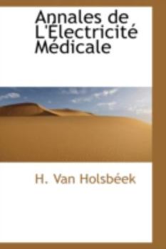 Hardcover Annales de l'?lectricit? M?dicale Book