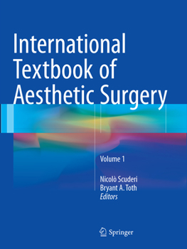 International Textbook of Aesthetic Surgery