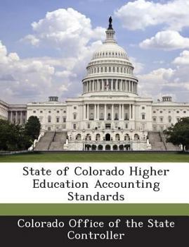 Paperback State of Colorado Higher Education Accounting Standards Book