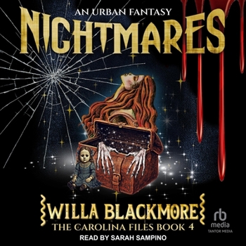 Nightmares - Book #4 of the Carolina Files