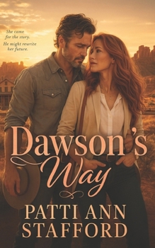 Dawson's Way: A ReKindled Second Chance Romance