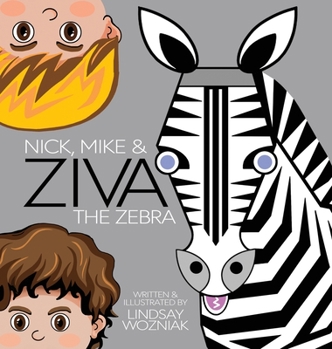 Hardcover Nick, Mike and Ziva the Zebra Book