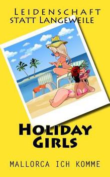 Paperback Holiday Girls [German] Book