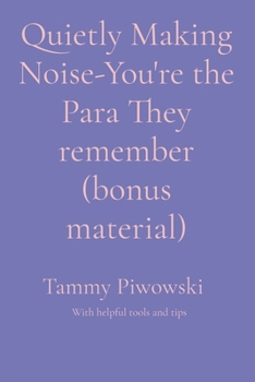 Paperback Quietly Making Noise-You're the Para They remember (bonus material) [Large Print] Book