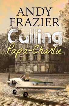 Paperback Calling Papa-Charlie Book