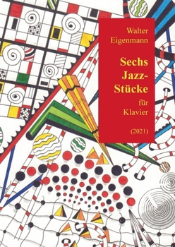 Paperback 6 Jazz-Stücke für Klavier [German] Book