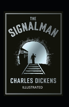 Paperback The Signal Man Illustrated Book