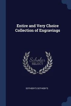 Paperback Entire and Very Choice Collection of Engravings Book