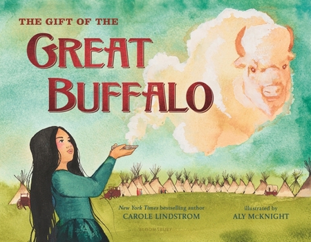 Hardcover The Gift of the Great Buffalo Book