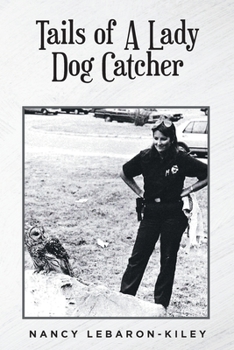 Paperback Tails of A Lady Dog Catcher Book