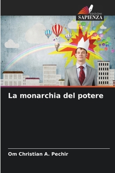 Paperback La monarchia del potere [Italian] Book