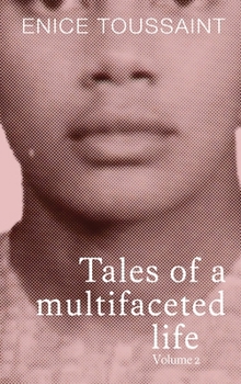 Hardcover Tale of a Multifaceted Life Volume 2 Book