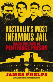 Paperback Australia's Most Infamous Jail Book