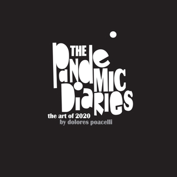 Paperback The Pandemic Diaries Book