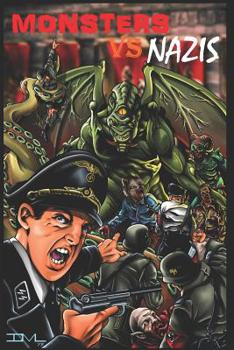 Paperback Monsters VS Nazis Book