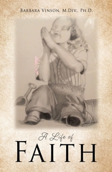 Paperback A Life of Faith Book