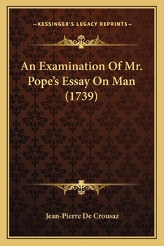 Paperback An Examination Of Mr. Pope's Essay On Man (1739) Book