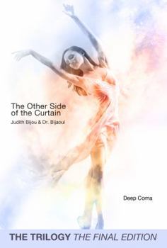 Paperback The Other Side of the Curtin: Deep Coma - The Trilogy the Final Edition Book