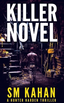 Killer Novel (Hunter Harden)