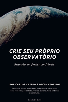 Paperback Crie seu próprio Observatório [Portuguese] Book