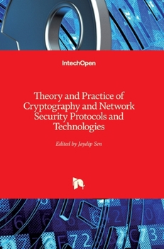 Hardcover Theory and Practice of Cryptography and Network Security Protocols and Technologies Book