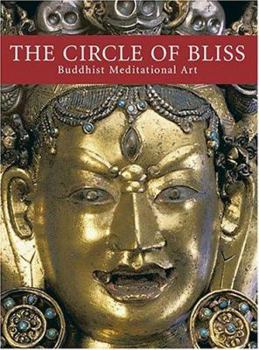 Hardcover The Circle of Bliss: Buddhist Meditational Art Book