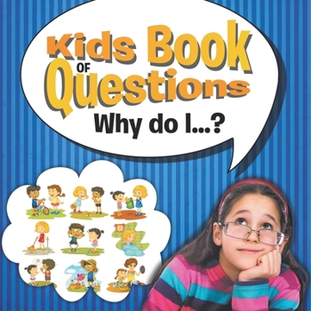 Paperback Kids Book of Questions. Why do I...? Book
